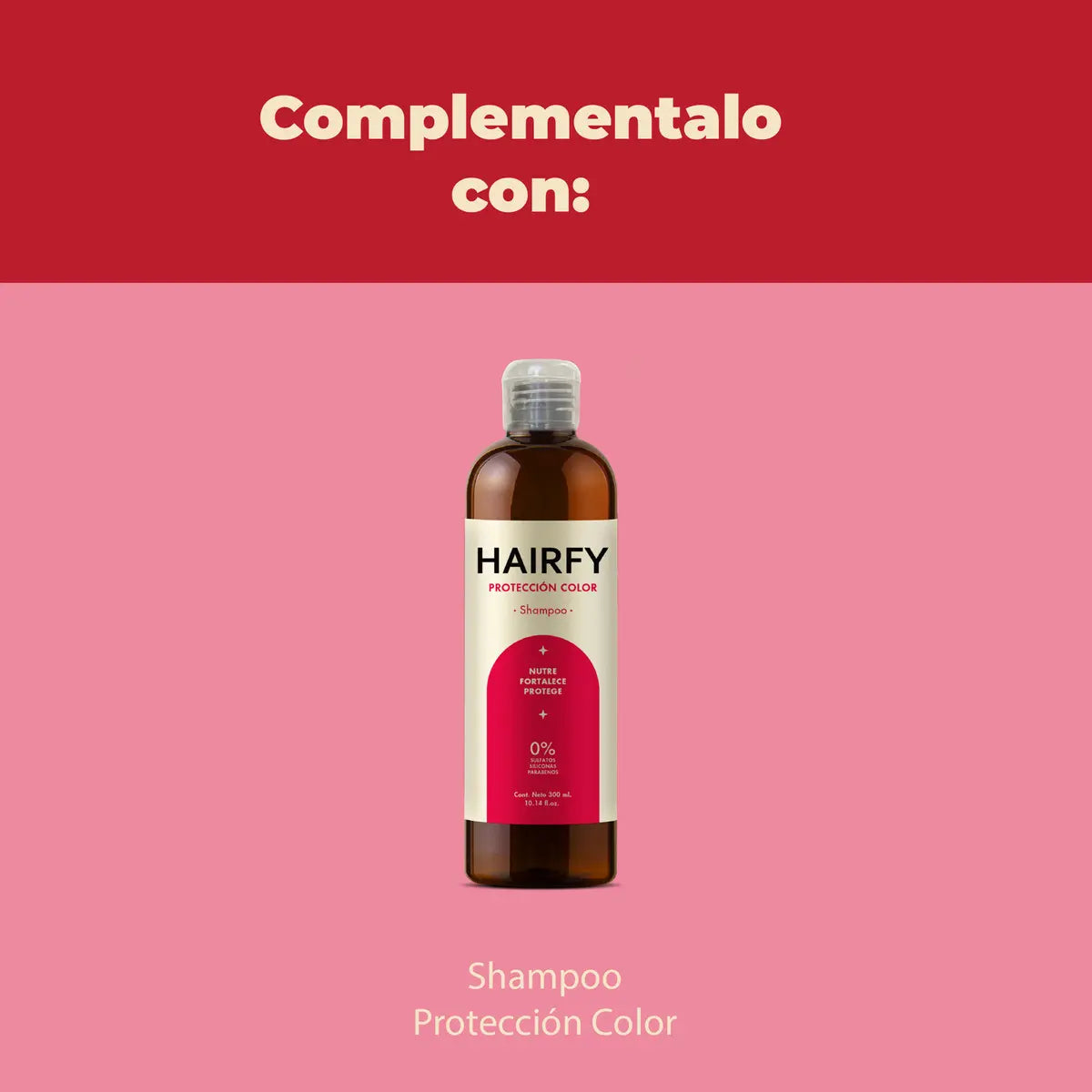 Acondicionador Protección Color Hairfy - para Cabello Teñido, Sin Sulfatos, Parabenos y Siliconas - 300ml